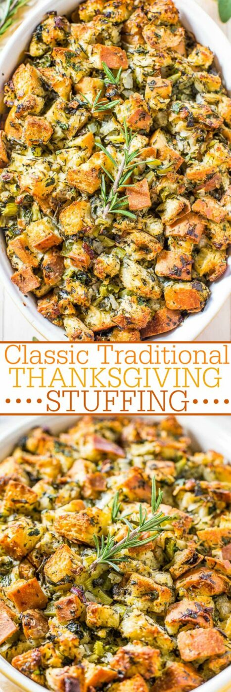 Classic Traditional Thanksgiving Stuffing Recipe | Averie Cooks - The BEST Classic, Improved and Traditional Thanksgiving Dinner Menu Favorites Recipes - Main Dishes, Side Dishes, Appetizers, Salads, Yummy Desserts and more!