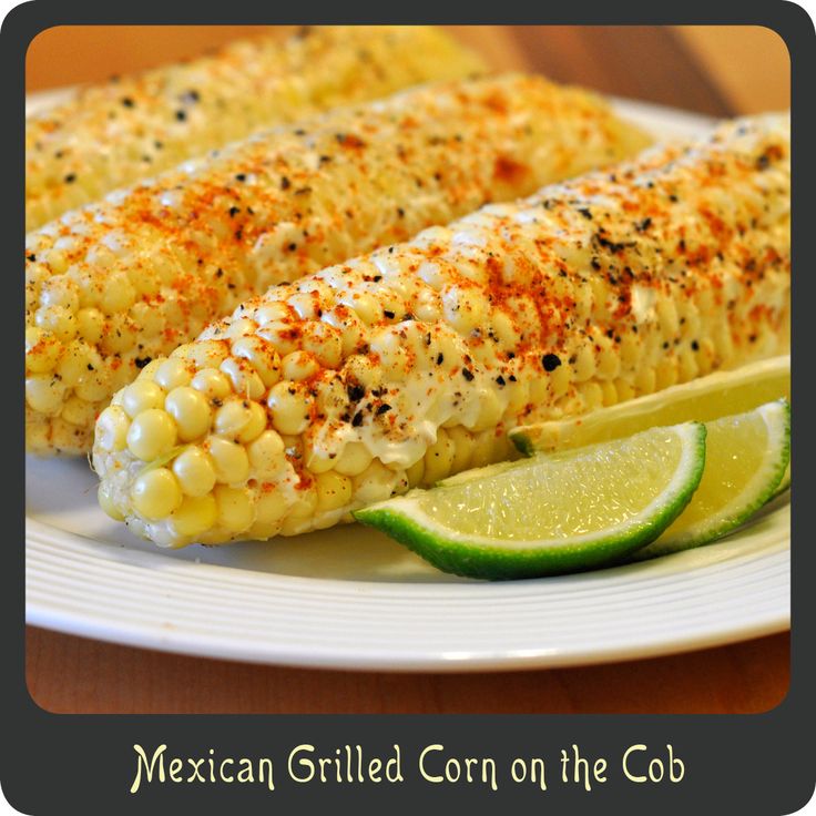 Mexican Grilled Corn on the Cob | 25+ Cinco de Mayo Ideas
