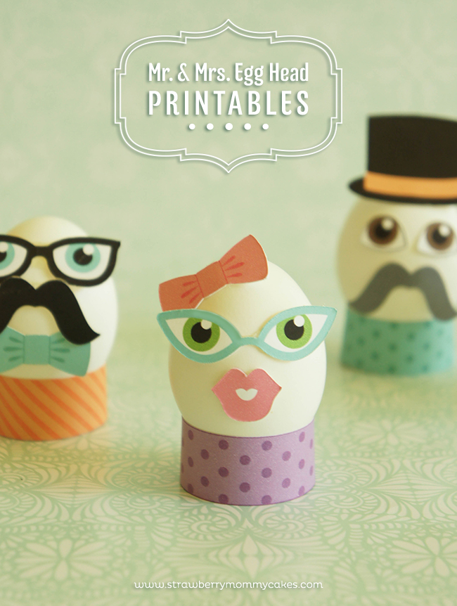 Mr. & Mrs. Egg Head Easter Printables on www.strawberrymommycakes.com #freeprintables #eastereggprintables #easterprintables #easter