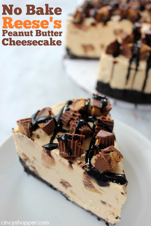 No Bake Reese's Peanut Butter Cheesecake | 25+ MORE Peanut butter and Chocolate desserts