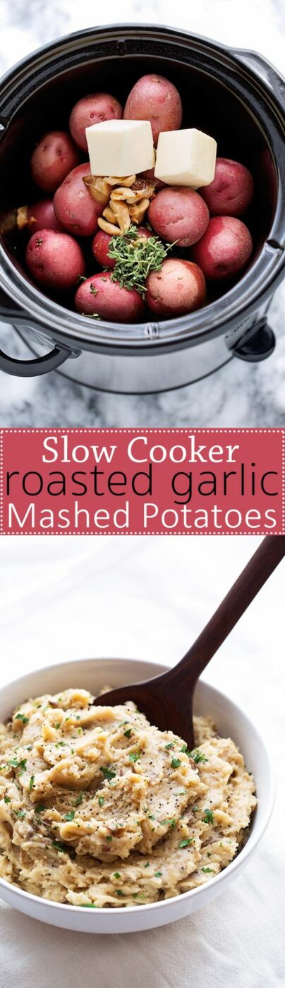 Slow Cooker Roasted Garlic Mashed Potatoes Recipe | Little Spice Jar - The BEST Classic, Improved and Traditional Thanksgiving Dinner Menu Favorites Recipes - Main Dishes, Side Dishes, Appetizers, Salads, Yummy Desserts and more!
