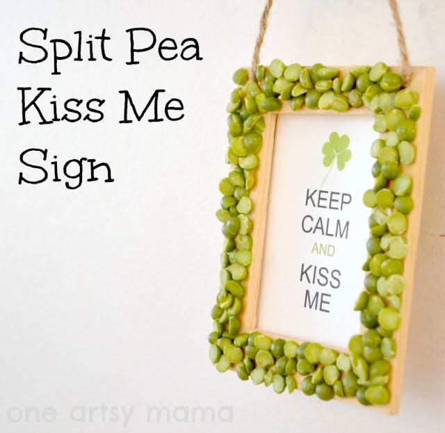 Split Pea Kiss Me Sign | 25+ St. Patrick's Day ideas